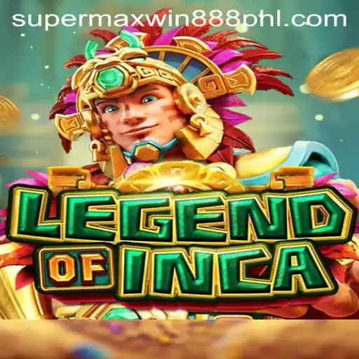 Discover the Adventure of LegendofInca and the Thrill of SuperMaxWin888