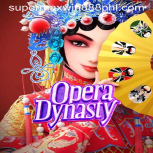 Discover the Magic of OperaDynasty: A Journey into the World of SuperMaxWin888